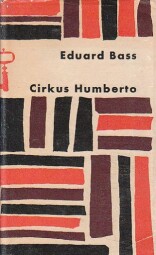 Cirkus Humberto od Eduard Bass (p)